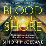 Blood on the Shore (The Anglesey Series, Book 3)