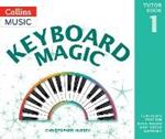 Keyboard Magic: Teacher's Book (with Downloads)