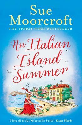 An Italian Island Summer - Sue Moorcroft - cover