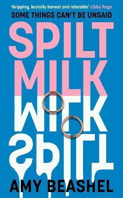 Spilt Milk - Amy Beashel - cover