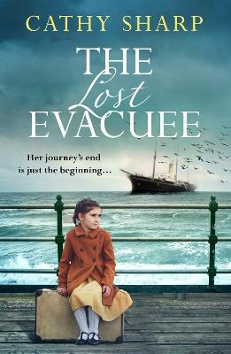 The Lost Evacuee - Cathy Sharp - cover