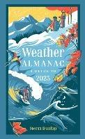 Weather Almanac 2023: The Perfect Gift for Nature Lovers and Weather Watchers - Storm Dunlop,Collins Books - cover