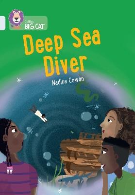 Deep Sea Diver: Band 17/Diamond - Nadine Cowan - cover