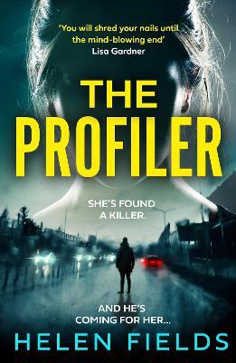 The Profiler - Helen Fields - cover