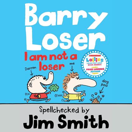 Barry Loser: I am Not a Loser