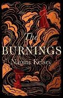 The Burnings - Naomi Kelsey - cover
