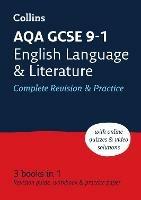 AQA GCSE 9-1 English Language and Literature Complete Revision & Practice: Ideal for the 2024 and 2025 Exams - Collins GCSE - cover