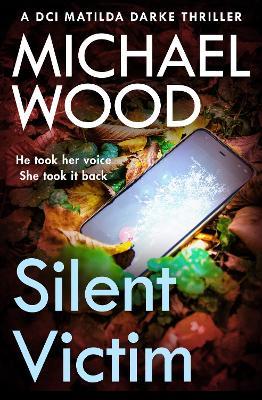 Silent Victim - Michael Wood - cover