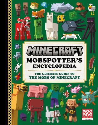 Minecraft Mobspotter’s Encyclopedia - Mojang AB - cover