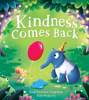 Kindness Comes Back - Sital Gorasia Chapman - cover