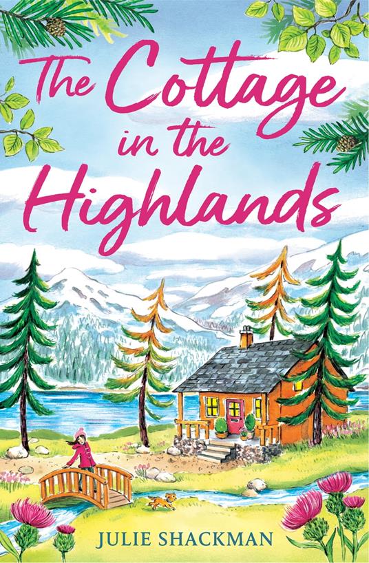 The Cottage in the Highlands (Scottish Escapes, Book 3)