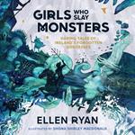 Girls Who Slay Monsters: Daring Tales of Ireland’s Forgotten Goddesses. WINNER Children’s Book of the Year Senior 2022 – An Post Irish Book Awards