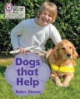Dogs that Help: Phase 4 Set 1 - Helen Dineen - cover