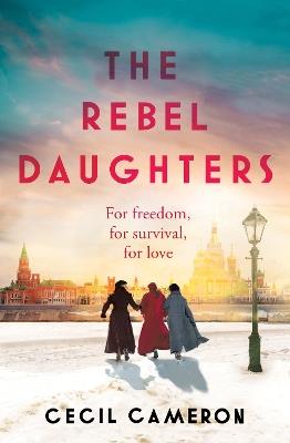 The Rebel Daughters - Lady Cecil Cameron - cover