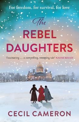 The Rebel Daughters - Lady Cecil Cameron - cover