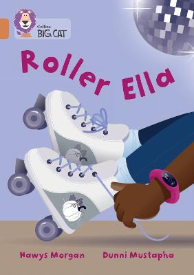 Roller Ella: Band 12/Copper - Hawys Morgan - cover