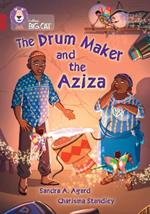 The Drum Maker and the Aziza: Band 14/Ruby
