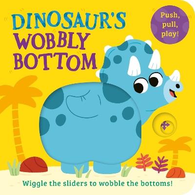 Dinosaur’s Wobbly Bottom - Kit Frost - cover