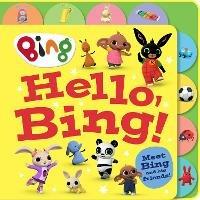 Hello, Bing! (Tabbed Board) - HarperCollins Children’s Books - cover