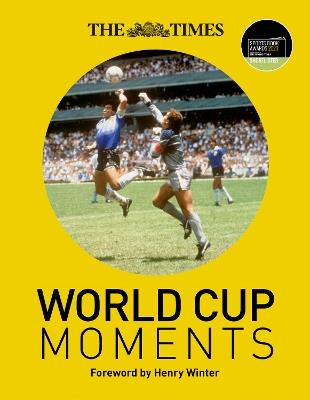 The Times World Cup Moments - Richard Whitehead - cover