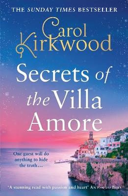 Secrets of the Villa Amore - Carol Kirkwood - cover