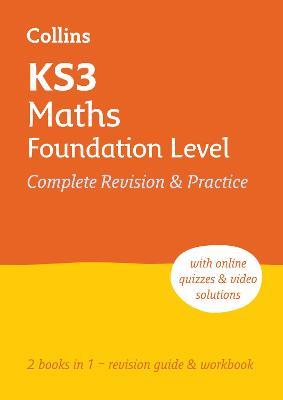 KS3 Maths Foundation Level All-in-One Complete Revision and Practice: Ideal for Years 7, 8 and 9 - Collins KS3 - cover