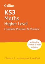 KS3 Maths Higher Level All-in-One Complete Revision and Practice: Ideal for Years 7, 8 and 9