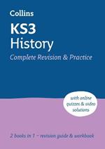 KS3 History All-in-One Complete Revision and Practice: Ideal for Years 7, 8 and 9