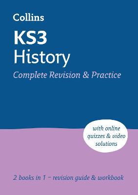 KS3 History All-in-One Complete Revision and Practice: Ideal for Years 7, 8 and 9 - Collins KS3 - cover