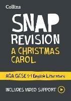 A Christmas Carol: AQA GCSE 9-1 English Literature Text Guide: Ideal for the 2024 and 2025 Exams - Collins GCSE - cover