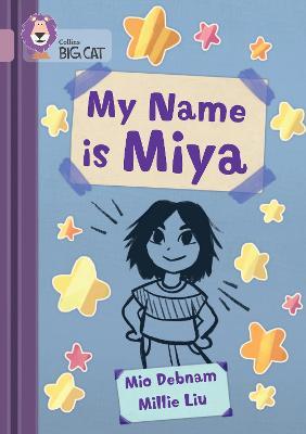 My Name is Miya: Band 18/Pearl - Mio Debnam - cover