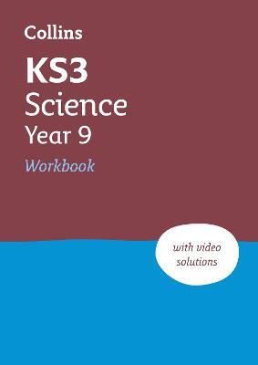 KS3 Science Year 9 Workbook: Ideal for Year 9 - Collins KS3 - cover