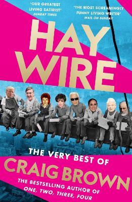 Haywire: The Best of Craig Brown - Craig Brown - cover