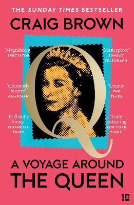 A Voyage Around the Queen - Craig Brown - cover