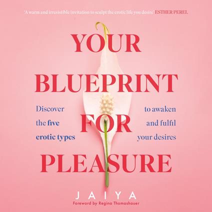 Your Blueprint for Pleasure