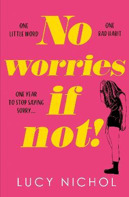 No Worries If Not! - Lucy Nichol - cover