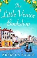 The Little Venice Bookshop - Rebecca Raisin - cover