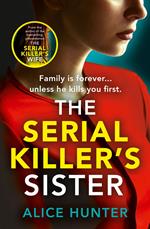 The Serial Killer’s Sister (Serial Killer Series)