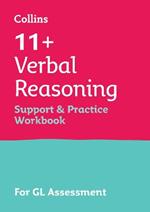 11+ Verbal Reasoning Support and Practice Workbook: For the Gl Assessment 2025 Tests