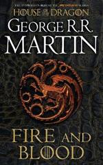 Fire and Blood: The Inspiration for Hbo's House of the Dragon