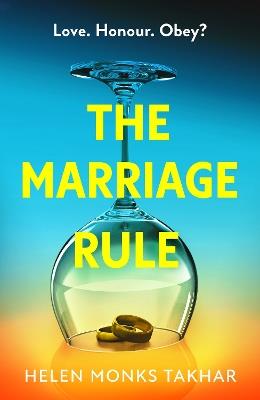 The Marriage Rule - Helen Monks Takhar - cover