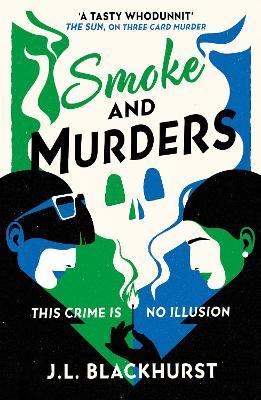 Smoke and Murders - J.L. Blackhurst - cover