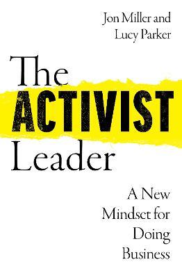 The Activist Leader - Lucy Parker,Jon Miller - cover