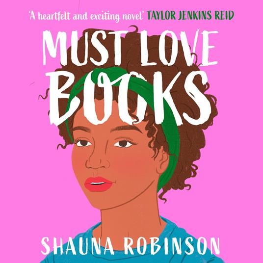 Must Love Books: The perfect bookish read for book lovers
