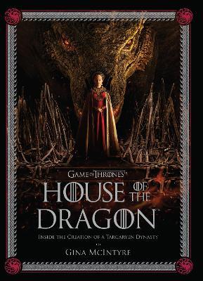 The Making of HBO's House of the Dragon - Insight Editions - cover