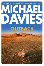 Outback: The Desmond Bagley Centenary Thriller (Bill Kemp, Book 2)