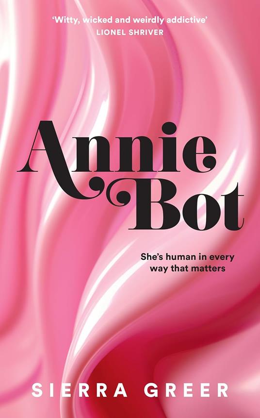 Annie Bot - Sierra Greer - cover