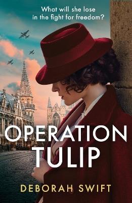 Operation Tulip - Deborah Swift - cover