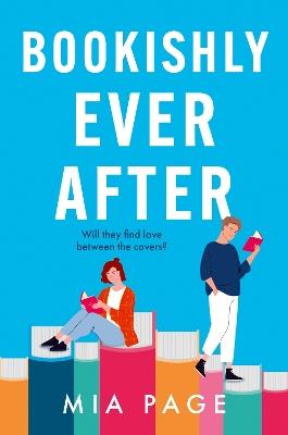 Bookishly Ever After - Mia Page - cover
