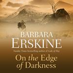 On the Edge of Darkness: From the Sunday Times bestselling author comes a captivating historical fiction novel